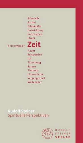 Stichwort Zeit de Rudolf Steiner