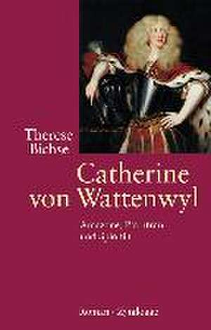 Catherine von Wattenwyl de Therese Bichsel