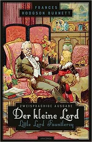 Der kleine Lord / Little Lord Fauntleroy de Frances Hodgson Burnett