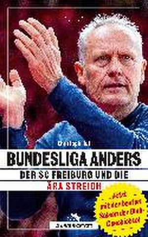 Bundesliga anders de Christoph Ruf