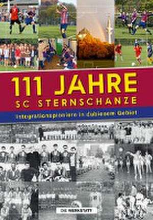 111 Jahre SC Sternschanze de Uwe Wetzner