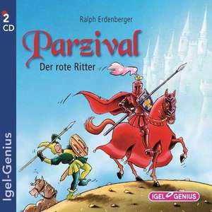 Parzival - Der rote Ritter de Ralph Erdenberger