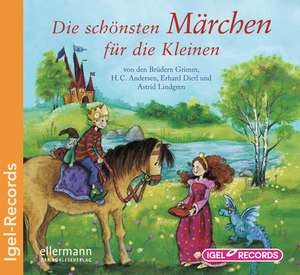 Die schönsten Märchen für die Kleinen de Jacob Grimm