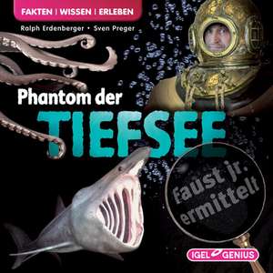 Faust jr. ermittelt 10: Phantom der Tiefsee de Ralph Erdenberger