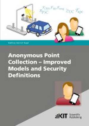 Anonymous Point Collection - Improved Models and Security Definitions de Matthias Nagel