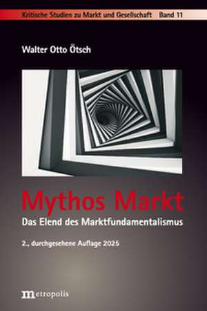 Mythos Markt de Walter Otto Ötsch