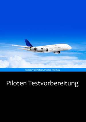 Piloten Testvorbereitung de Christian Vandrey