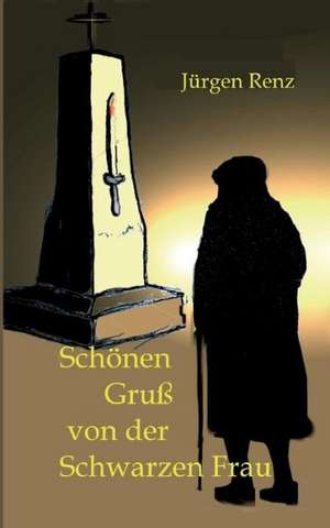 Schonen Gruss Von Der Schwarzen Frau: Korper de Jürgen Renz