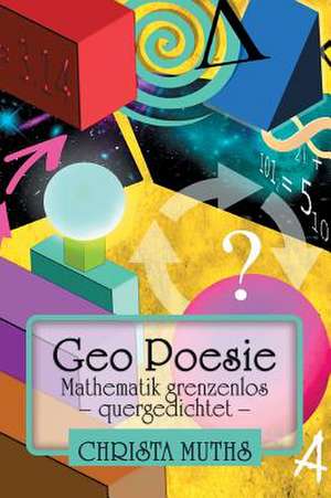 Geo Poesie de Christa Muths