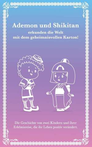 Ademon Und Shikitan: Hamburg - Schanghai - Hamburg de Adem Kilci