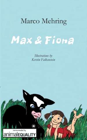 Max & Fiona de Marco Mehring