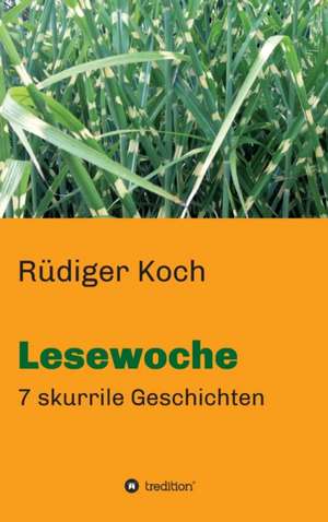 Lesewoche de Rüdiger Koch