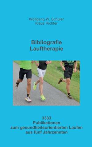 Bibliografie Lauftherapie de Klaus Richter