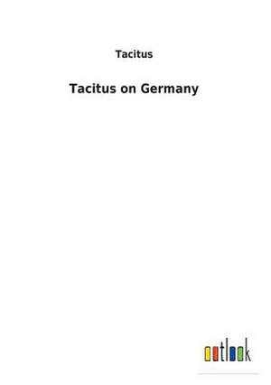 Tacitus on Germany de Tacitus