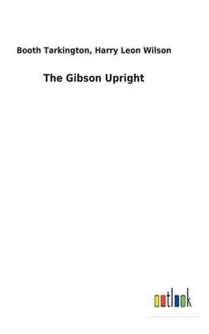 The Gibson Upright de Booth Wilson Tarkington