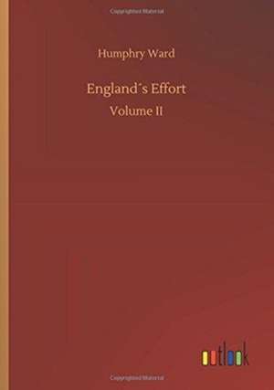 England´s Effort de Humphry Ward