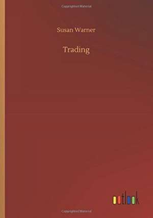 Trading de Susan Warner