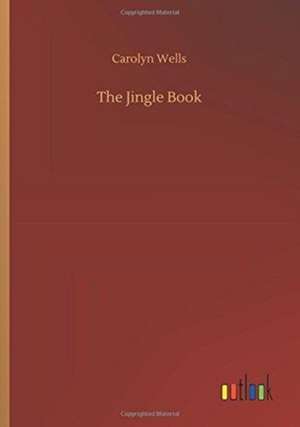 Wells, C: Jingle Book