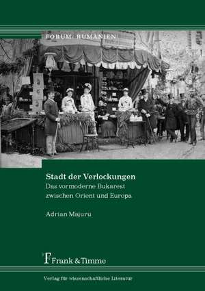 Stadt der Verlockungen de Adrian Majuru