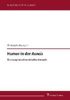 Humor in der Aeneis de Christophe Bourquin