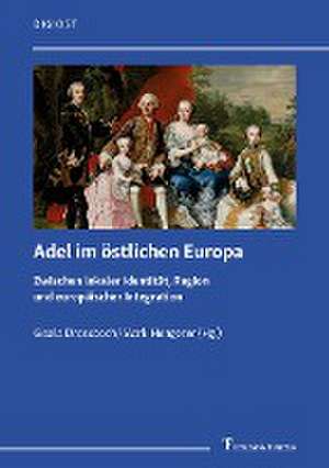 Adel im östlichen Europa