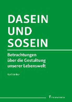 Dasein und Sosein de Karl Venker