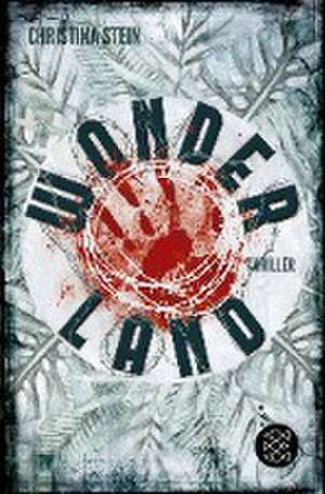 Wonderland de Christina Stein