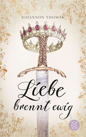 Liebe brennt ewig de Rhiannon Thomas