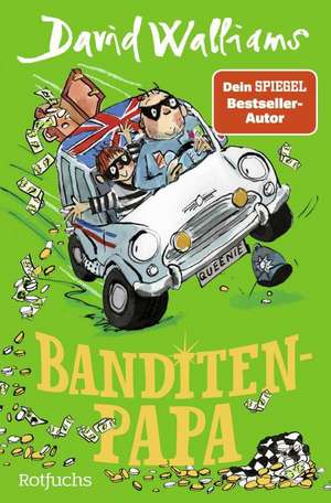 Banditen-Papa de David Walliams