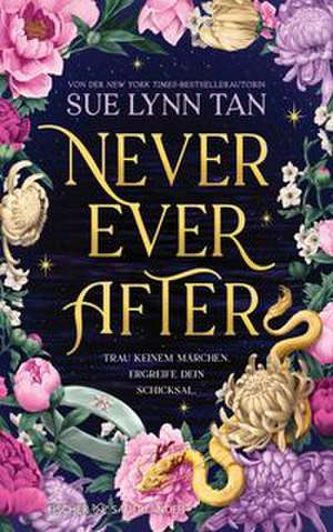 Never Ever After de Sue Lynn Tan