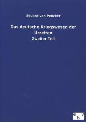 Das Deutsche Kriegswesen Der Urzeiten: 3 Walzer Fr Gitarre de Eduard von Peucker