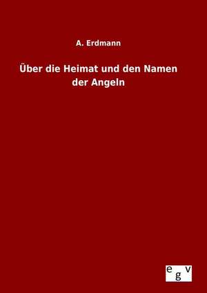 Uber Die Heimat Und Den Namen Der Angeln