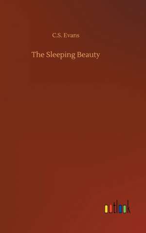 The Sleeping Beauty de C. S. Evans