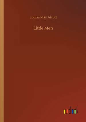 Little Men de Louisa May Alcott