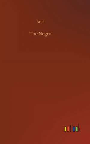 The Negro de Ariel