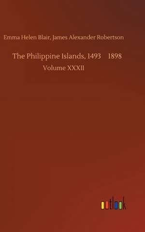 The Philippine Islands, 14931898 de James Alexander Blair