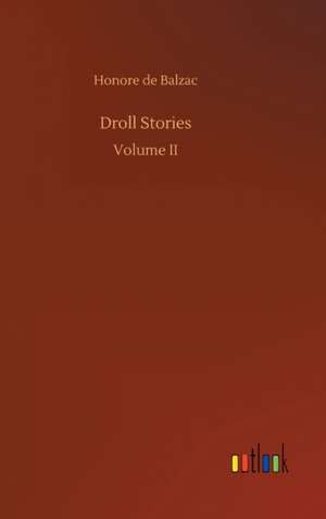 Droll Stories de Honore De Balzac