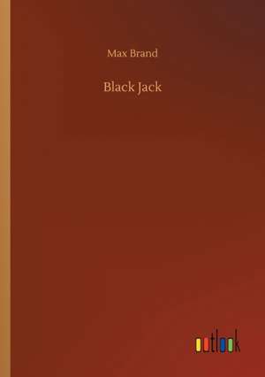Black Jack de Max Brand