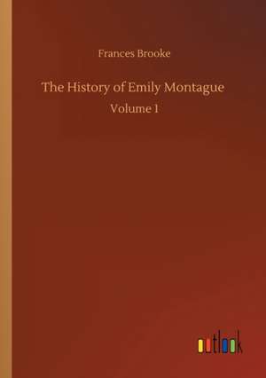 The History of Emily Montague de Frances Brooke