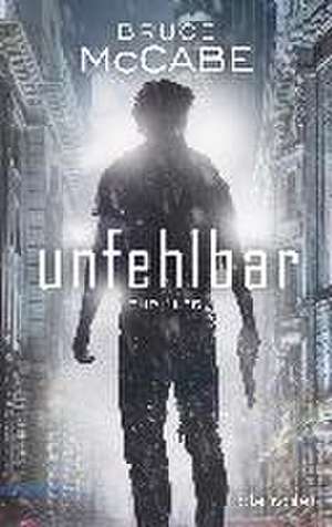 unfehlbar de Bruce McCabe