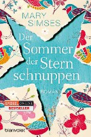 Der Sommer der Sternschnuppen de Mary Simses