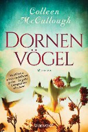 Dornenvögel de Colleen McCullough