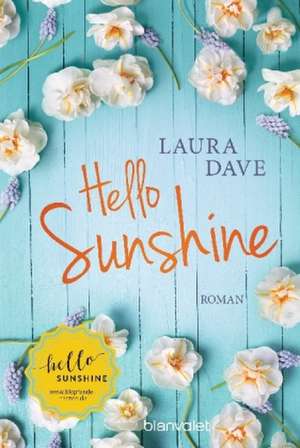 Hello Sunshine de Laura Dave