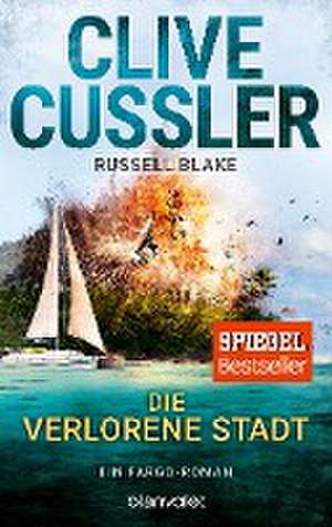 Die verlorene Stadt de Clive Cussler