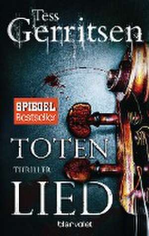 Totenlied de Tess Gerritsen