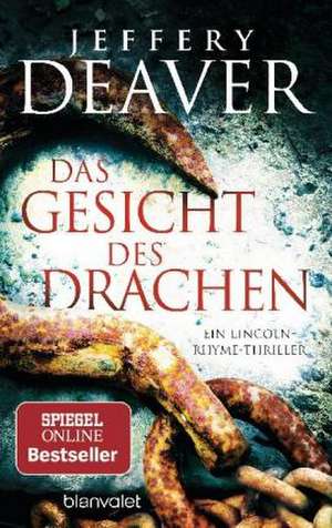 Das Gesicht des Drachen de Jeffery Deaver