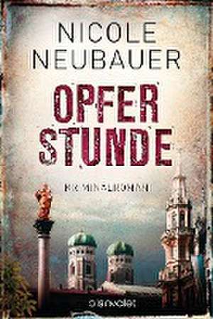 Opferstunde de Nicole Neubauer