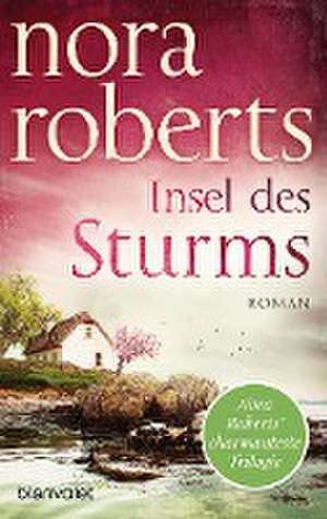 Insel des Sturms de Nora Roberts