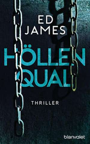Höllenqual de Ed James