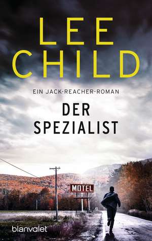 Der Spezialist de Lee Child